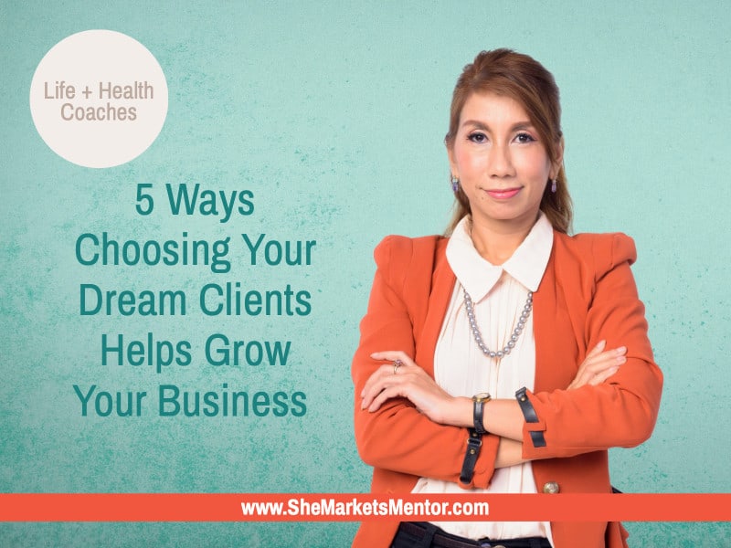 Choose Ideal Client | She Markets Mentor