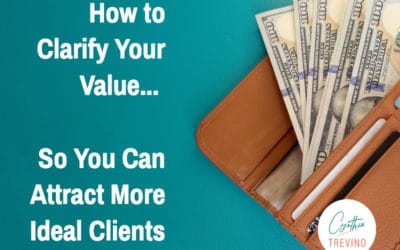 How to Clarify Your Value and Attract Ideal Clients (As a New Life Coach)