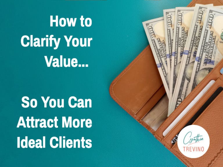How to Know Your Value + Attract Ideal Clients (As a New Life Coach)