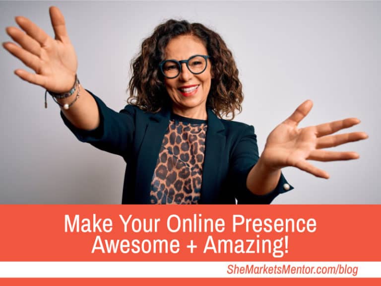How to Make Your Online Presence Awesome and Amazing