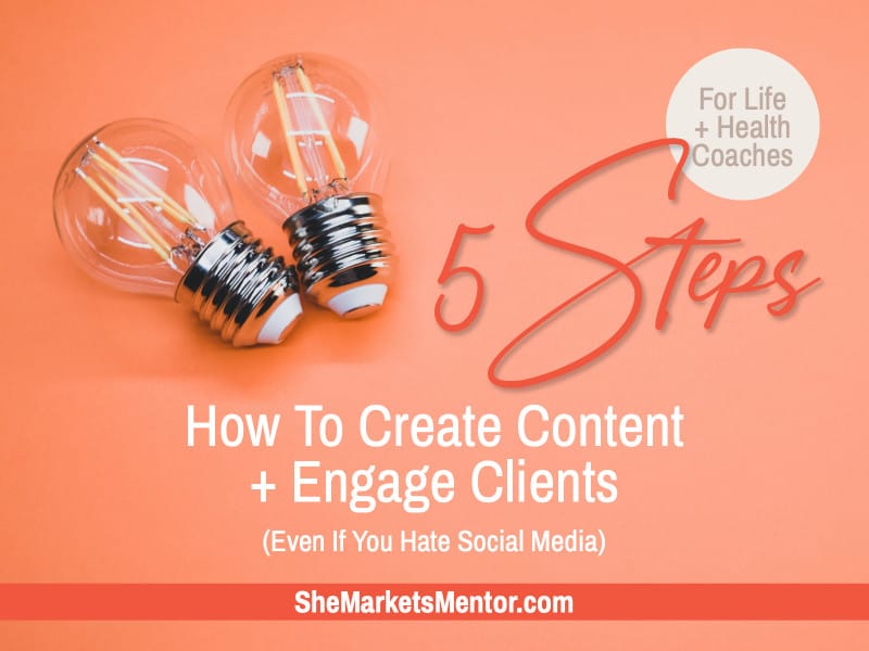How to Create Content | She Markets Mentor