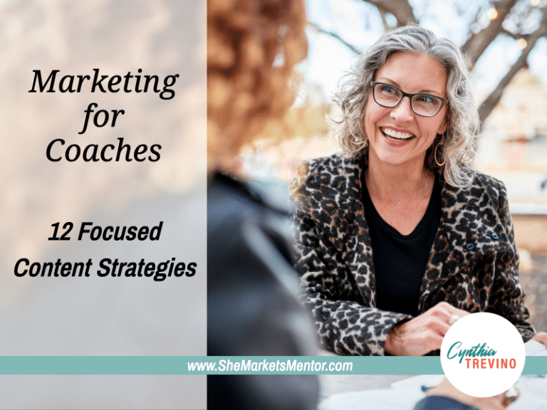 12 Focused Life Coach Marketing Strategies (To Help Fill Your Programs)